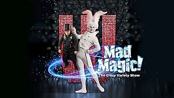 Keyvisual MAD MAGIC! – The Crazy Variety Show